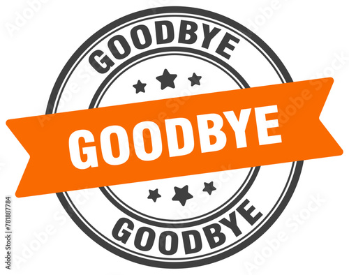 goodbye stamp. goodbye label on transparent background. round sign