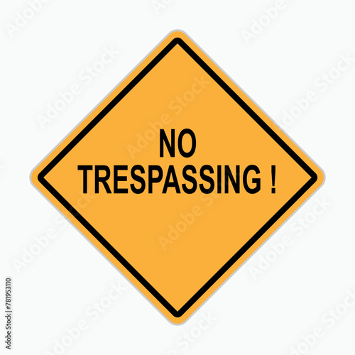 No Trespassing Icon. Never Enter Without Permission. Prohibition Symbol - Vector Illustration for Design and Websites, Presentation or Application.