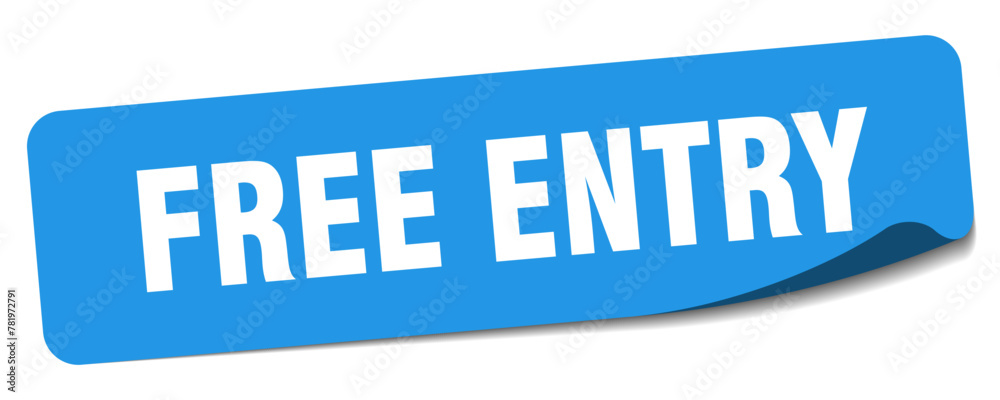 free entry sticker. free entry label free entry sticker. free entry label