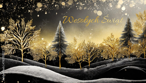 karta lub baner z życzeniami Wesołych Świąt w złocie reprezentowanych przez czarno-białe wzgórze oraz złote i czarne jodły na czarno-złotym tle ze złotymi kółkami z efektem bokeh
