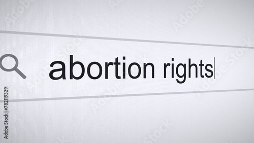 Searching Abortion Rights on the Internet, Computer Screen Macro photo