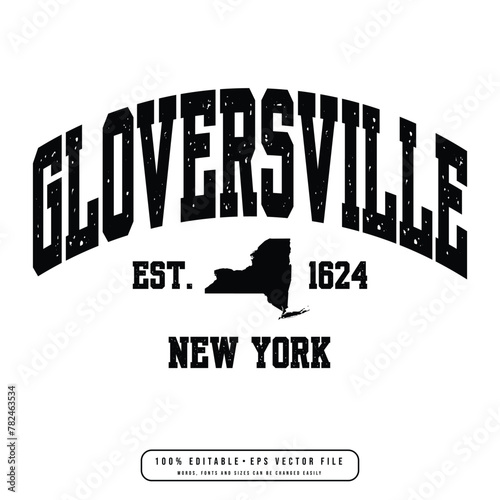 Gloversville text effect vector. Editable college t-shirt design printable text effect vector photo