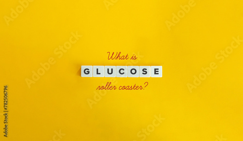 Glucose Roller Coaster Banner. Blood Sugar Oscillations. Unhealthy, High-carb Diet.Letter Tiles on Yellow Background. Minimal Aesthetics.