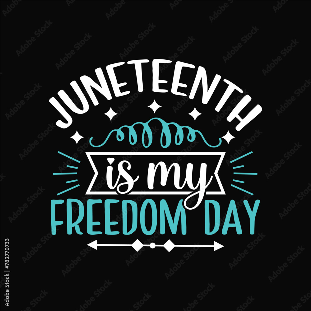 Fototapeta premium Juneteenth t-shirt design ,African American Black history month Juneteenth typography t shirt design vector