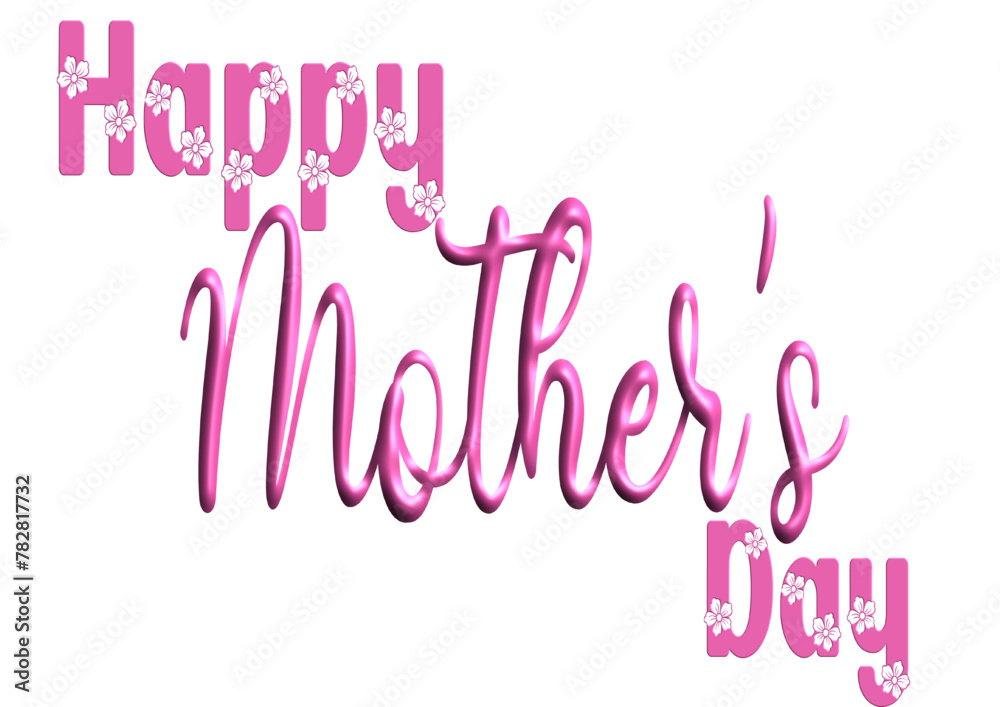 Happy Mother’s Day  - pink color with flower - word ideal for website, presentation, postcard, t-shirt, greeting card, sticker, cricut, sublimation		