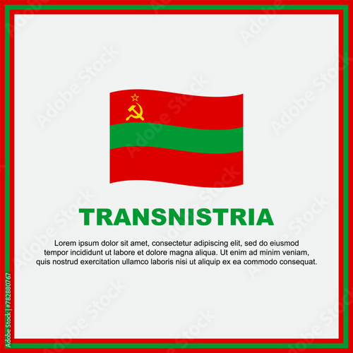 Transnistria Flag Background Design Template. Transnistria Independence Day Banner Social Media Post. Transnistria Banner