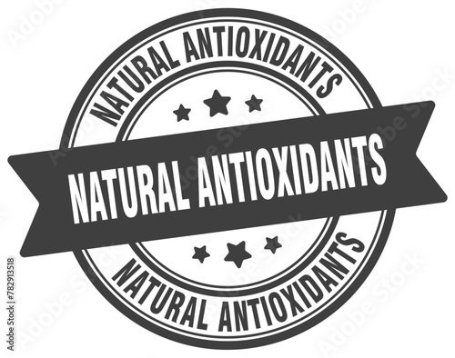 natural antioxidants stamp. natural antioxidants label on transparent background. round sign