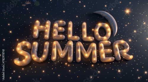 Glowing Hello Summer letters sparkle against a backdrop of night sky, each star like dot offering a whisper of the cool summer evenings to come.