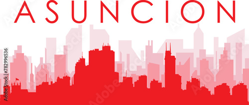 Red panoramic city skyline poster with reddish misty transparent background buildings of ASUNCI  N  PARAGUAY