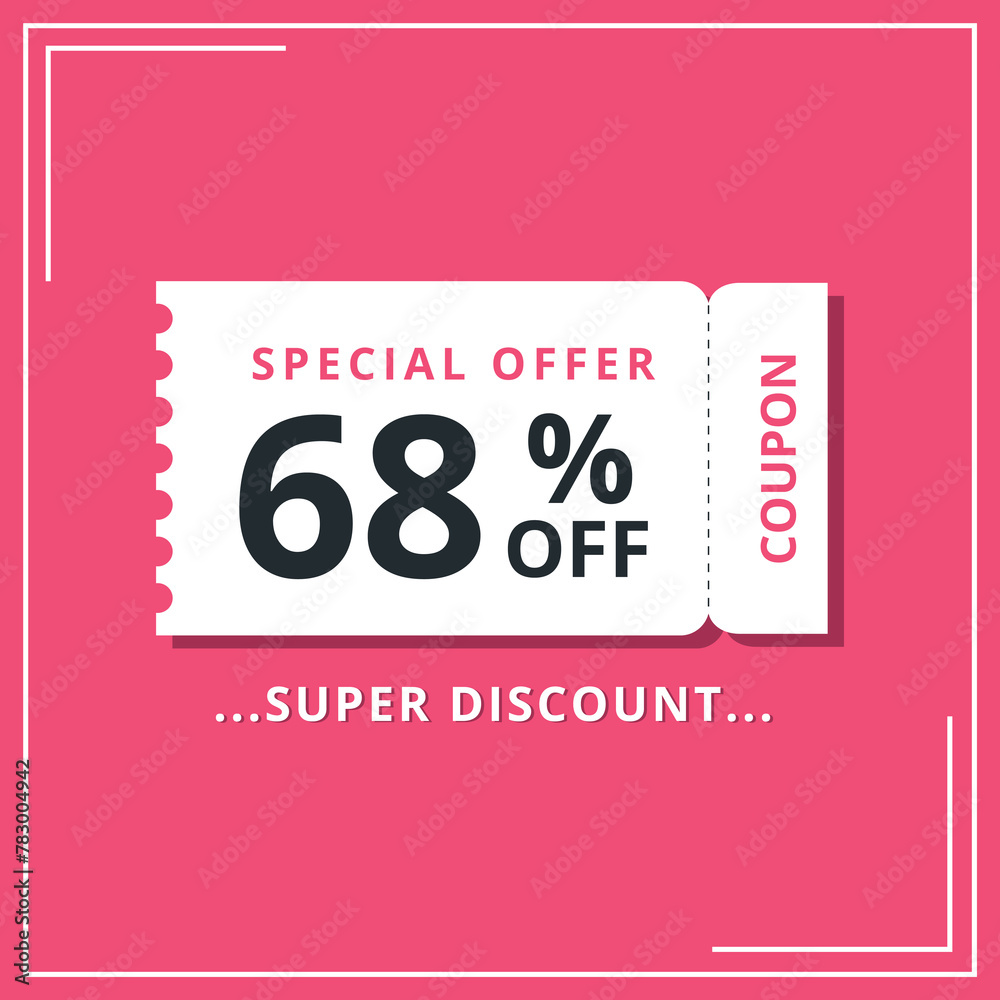 Discount coupon for special offer, super offer of 68% off. Discount banner vector illustration.
