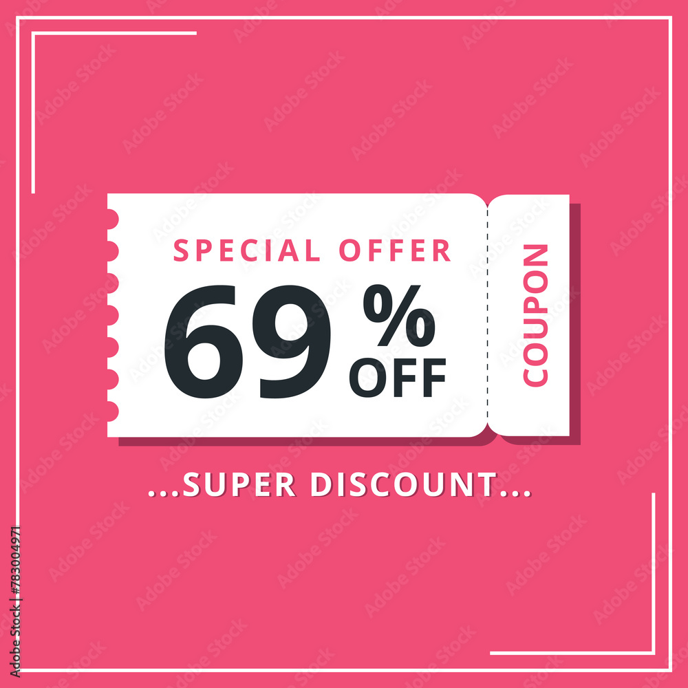 Discount coupon for special offer, super offer of 69% off. Discount banner vector illustration. Discount coupon for special offer, super offer of 69% off. Discount banner vector illustration.