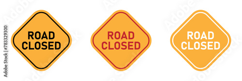 Road closed vector signs set