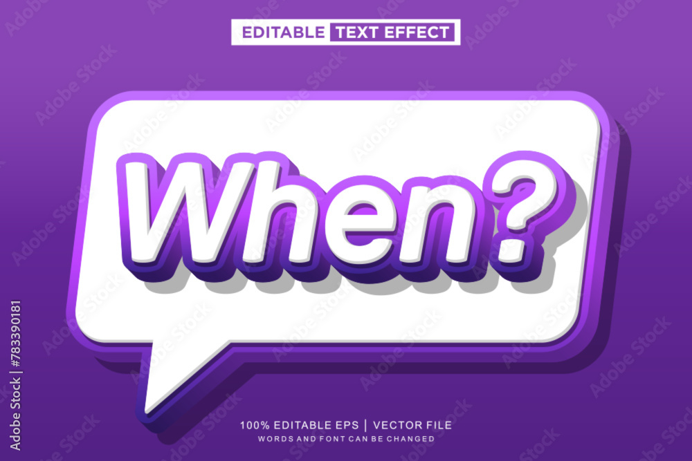 When? text effect, editable text template When? text effect, editable text template