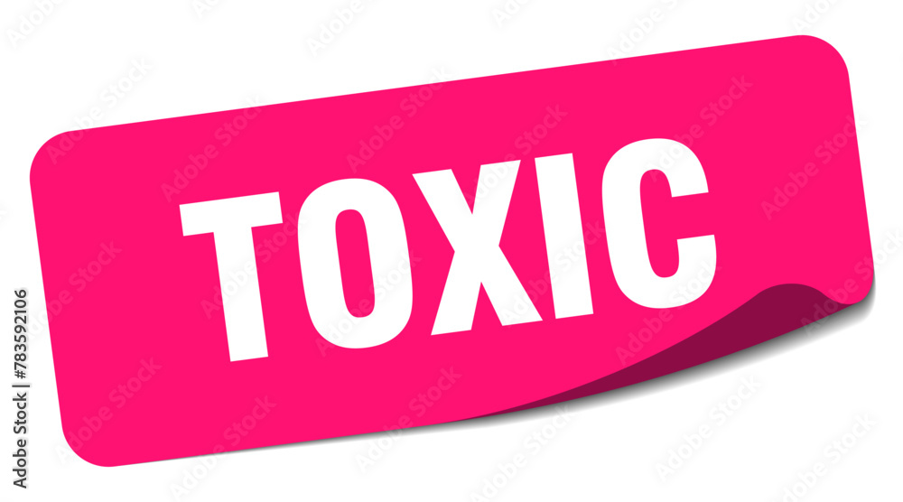 toxic sticker. toxic label - obrazy, fototapety, plakaty 