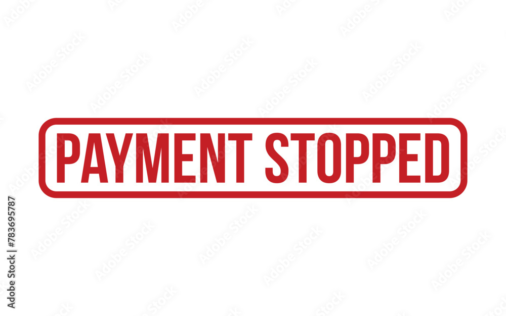 Red Payment Stopped Rubber Stamp Seal Vector Red Payment Stopped Rubber Stamp Seal Vector