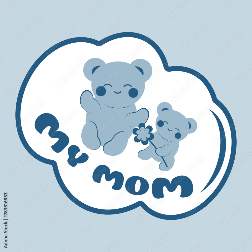 Cute blue teddy bear in kawaii style gives mom a flower. Minimalistic card with an inscription. Sticker. Concept of love, family, Mother's Day. Cute blue teddy bear in kawaii style gives mom a flower. Minimalistic card with an inscription. Sticker. Concept of love, family, Mother's Day.