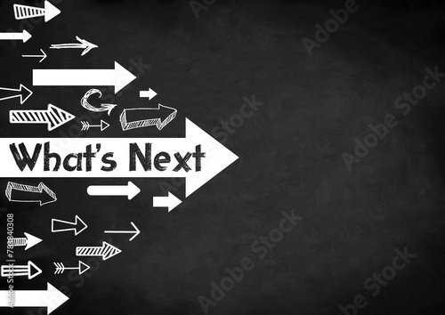 What's Next - message written on chalkboard