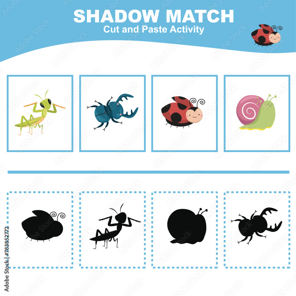 Cut the image in each box and glue it on each shadow. Find the correct ...