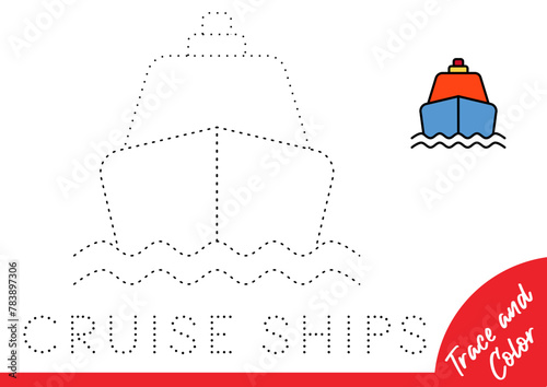 trace book for kids. Coloring and trace cartoon the cruise ships. Activity for preschool and school children.  Vector design. Education worksheet Printable A4 size