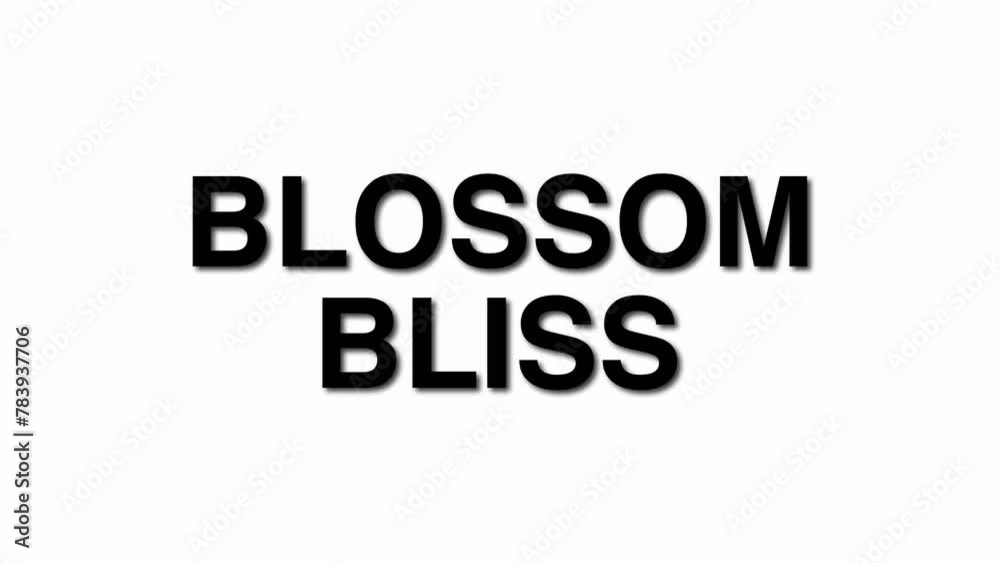Blossom Bliss 3D Elegant title reveal text animation with shadows on a white background Blossom Bliss 3D Elegant title reveal text animation with shadows on a white background