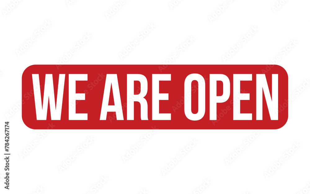 We Are Open Rubber Stamp Seal Vector We Are Open Rubber Stamp Seal Vector