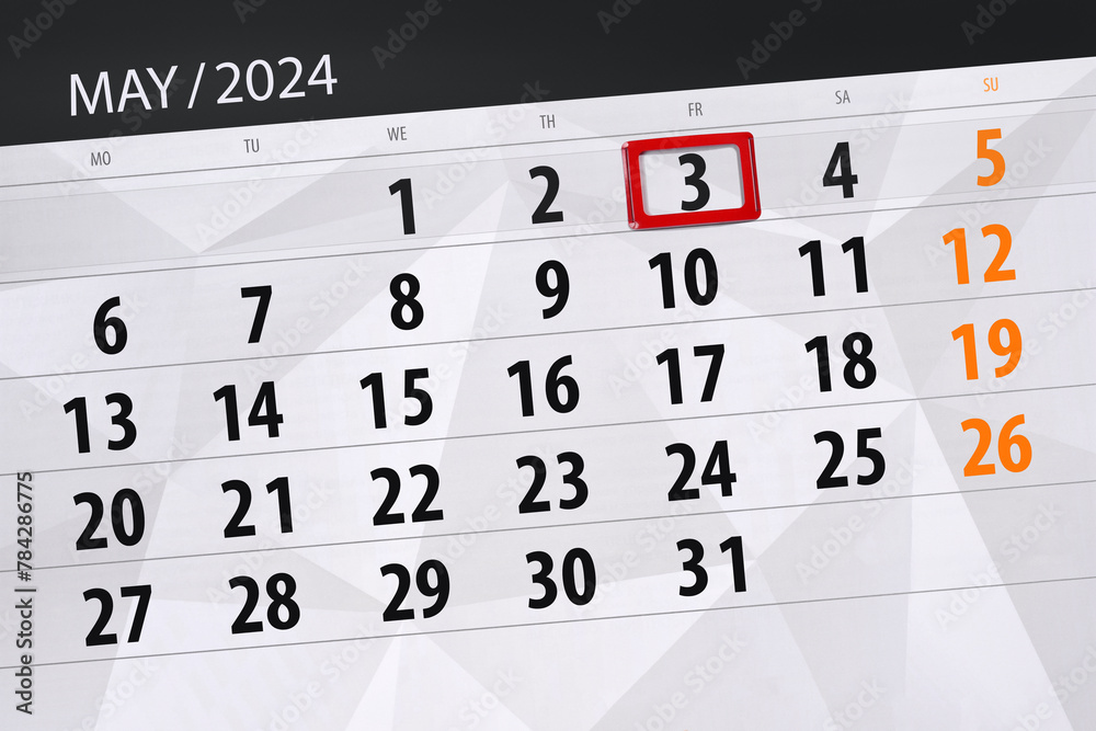 Fototapeta premium Calendar 2024, deadline, day, month, page, organizer, date, May, friday, number 3