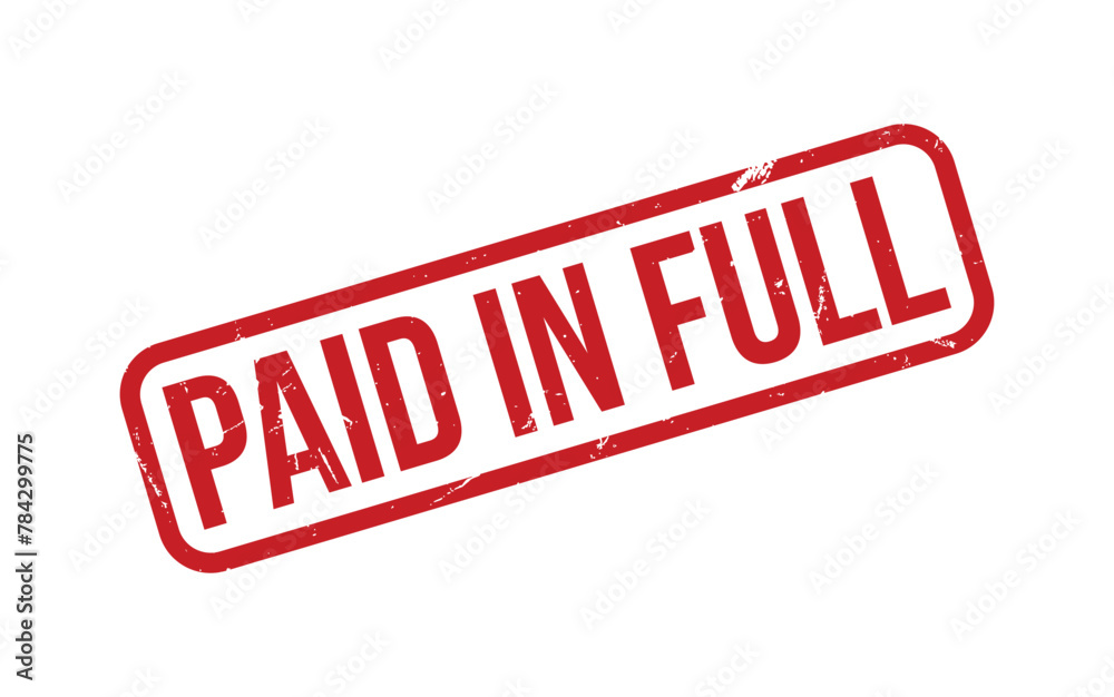 Red Paid In Full Rubber Stamp Seal Vector Red Paid In Full Rubber Stamp Seal Vector