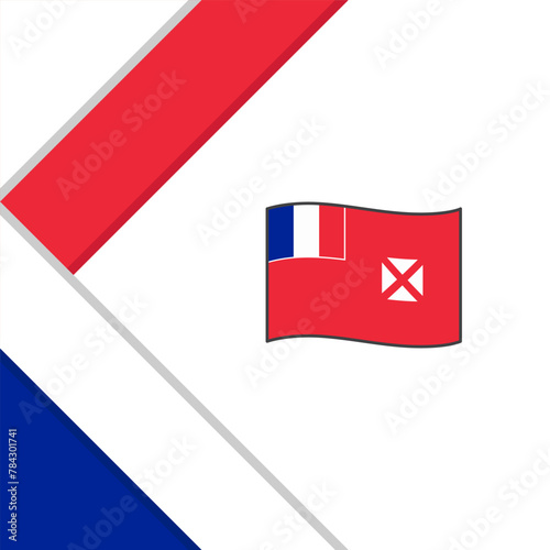 Wallis And Futuna Flag Abstract Background Design Template. Wallis And Futuna Independence Day Banner Social Media Post. Wallis And Futuna Illustration