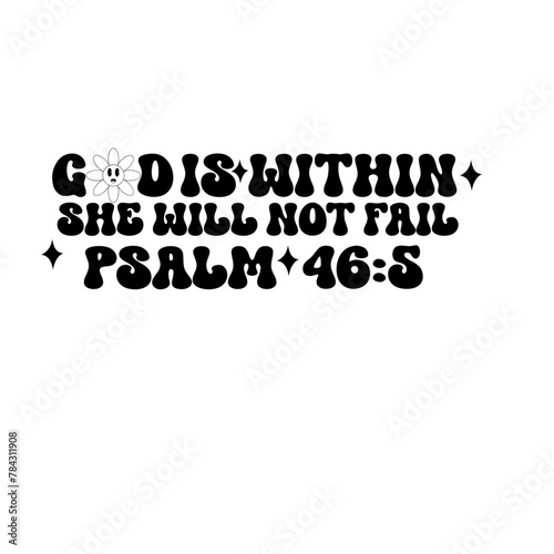 God is Within Her She Will Not Fail svg