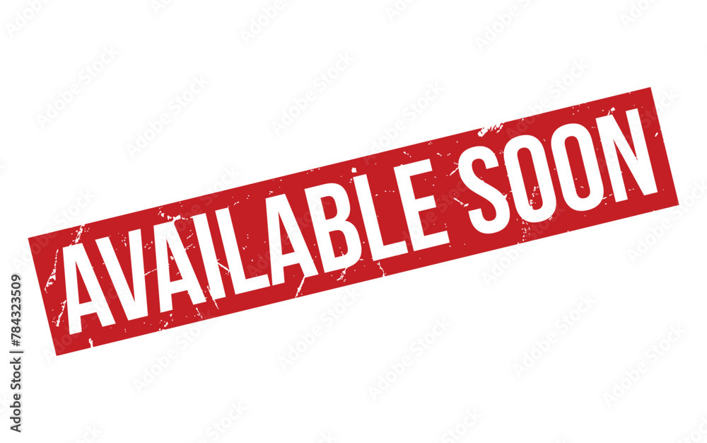 Available Soon Rubber Stamp Seal Vector Available Soon Rubber Stamp Seal Vector
