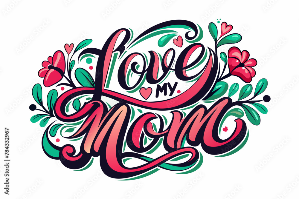 happy-mother-s-day-t-shirt-design-text-love you mom  illustration