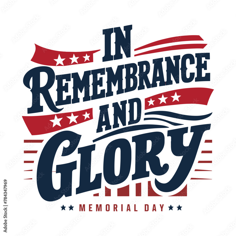 Memorial Day 2024 typography, In remembrance and glory