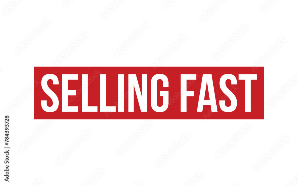 Selling Fast Rubber Stamp Seal Vector Selling Fast Rubber Stamp Seal Vector