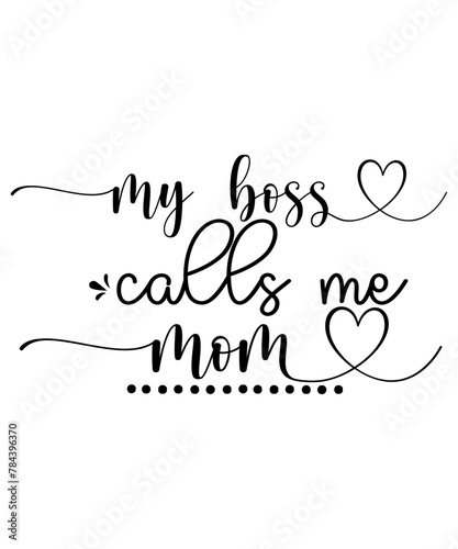 Mom svg, Mom svg BUndle, Mom T-Shirt, Mom life svg, Mother's Day Quote Cut File, Cute Mom, Mother's Day Quotes SVG, Mom Svg Bundle, Mama Svg, Mom Quote Svg, Happy Mothers Day Svg, Mom Svg Bundle, Mom 