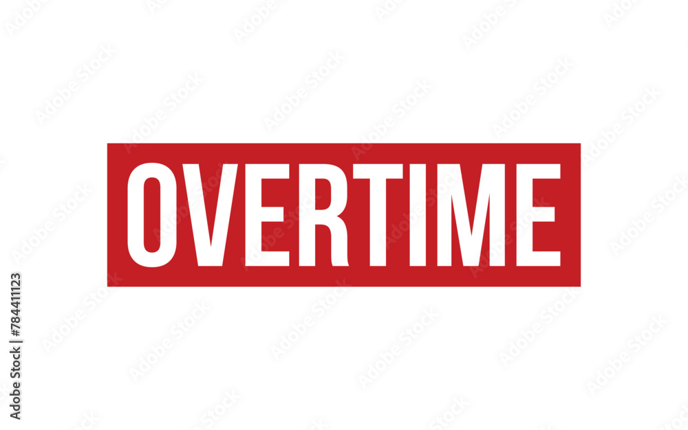 Overtime Stamp. Overtime Rubber grunge Stamp Seal