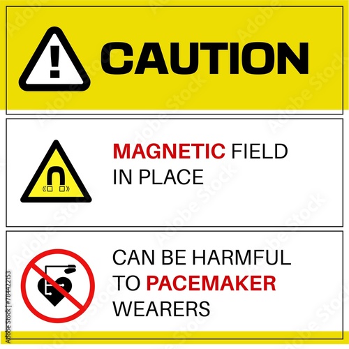  MRI. Warning! Pacemaker and magnetic hazard warning sign and labels restricted access. Magnetic field in place.