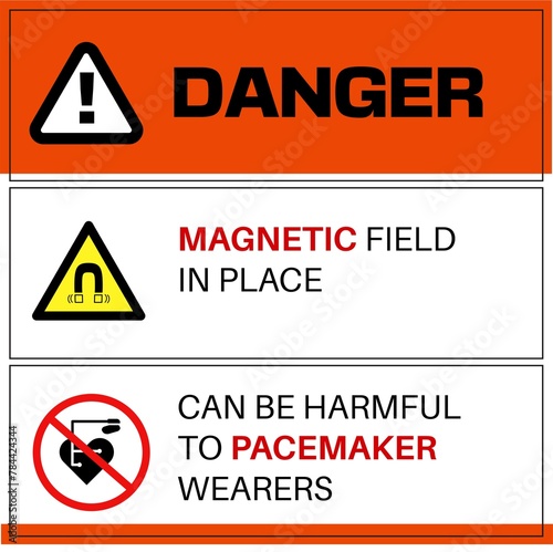  MRI. Danger! Pacemaker and magnetic hazard warning sign and labels restricted access. Magnetic field in place.