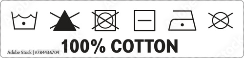 Washing symbols set on clothing label or Vector illustration of fabric composition 100% cotton with care symbols.