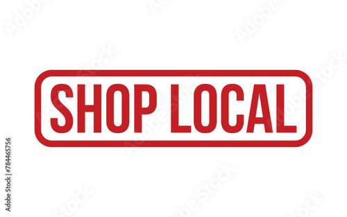 Shop Local Stamp. Shop Local Rubber grunge Stamp Seal