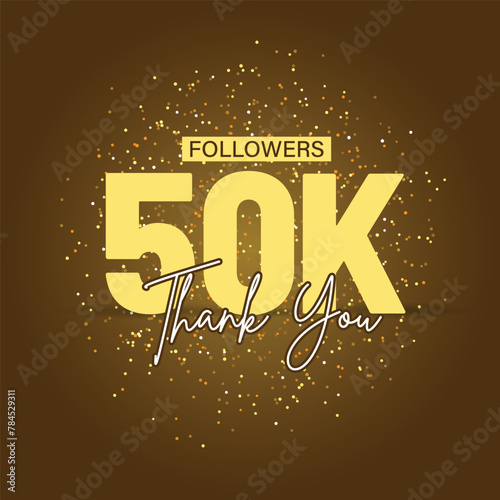  Thank you 50K followers with gold sparkles , special design for 50000 subscribers, likes, friends