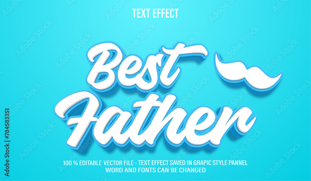 Best Father 3d editable text effect style