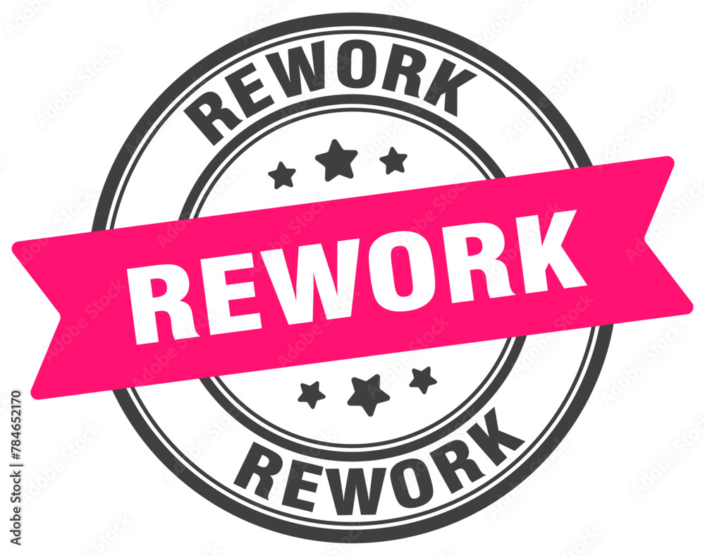 rework stamp. rework label on transparent background. round sign rework stamp. rework label on transparent background. round sign
