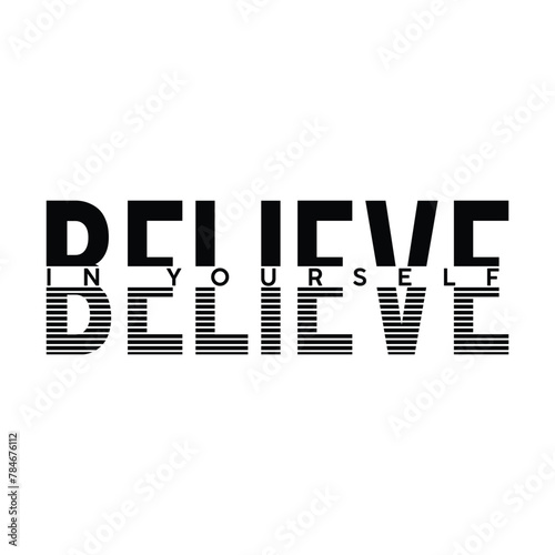 motivational typography t-shirt design vector,
inspirational quotes t-shirt design vector, typography t-shirt design vector, believe in yourself typography t-shirt design, thankful grateful blessed,


