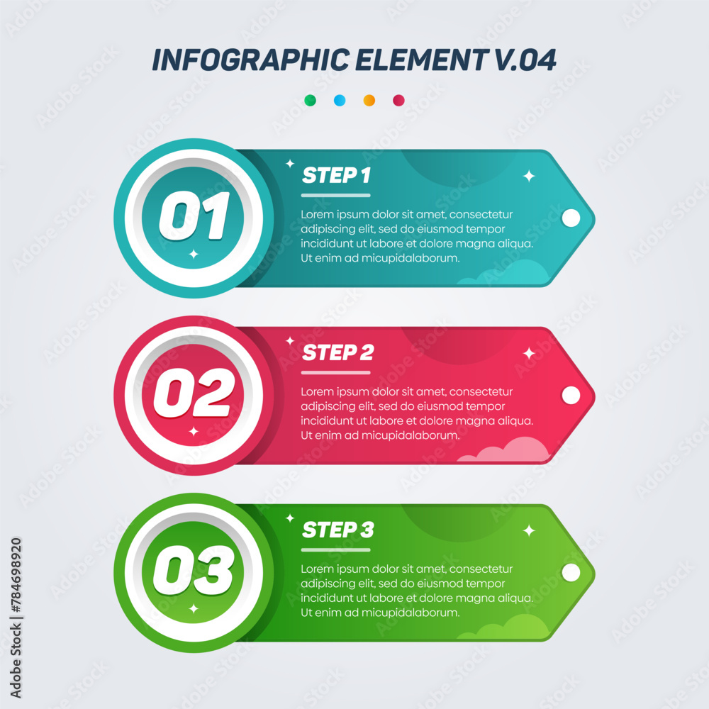 Colorful Infographic elements V.04. Can be used for steps, options, business processes, workflow, diagram, flowchart concept, timeline, marketing icons, Layout, banner, and etc. Colorful Infographic elements V.04. Can be used for steps, options, business processes, workflow, diagram, flowchart concept, timeline, marketing icons, Layout, banner, and etc.