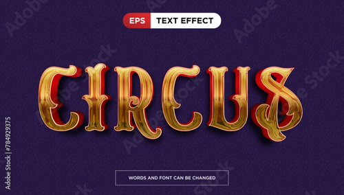 Golden circus text effect, editable luxury and rich text style