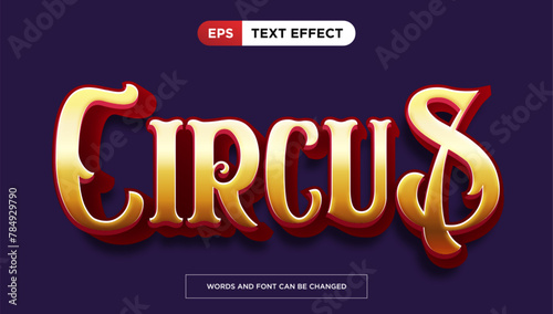 Golden circus text effect, editable luxury and rich text style