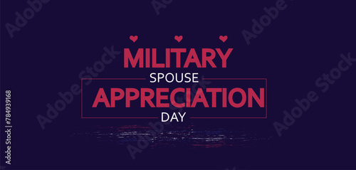 Military Spouse Appreciation Day White And Red Text Design