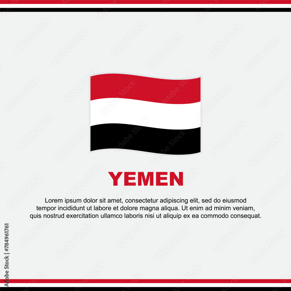 Yemen Flag Background Design Template. Yemen Independence Day Banner Social Media Post. Yemen Design Yemen Flag Background Design Template. Yemen Independence Day Banner Social Media Post. Yemen Design