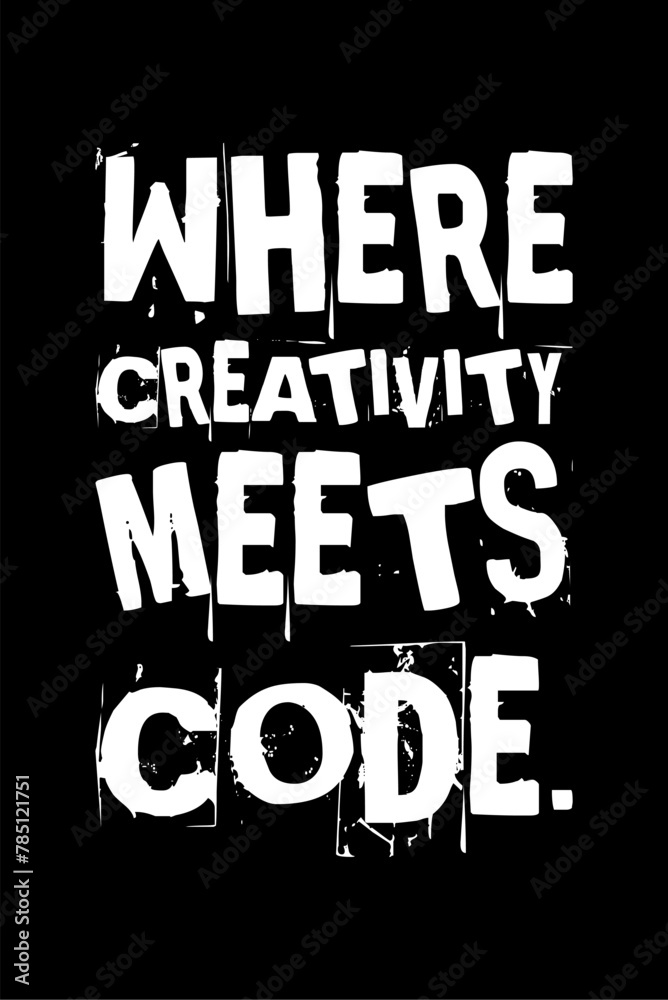 Where Creativity Meets Code Simple Typography With Black Background