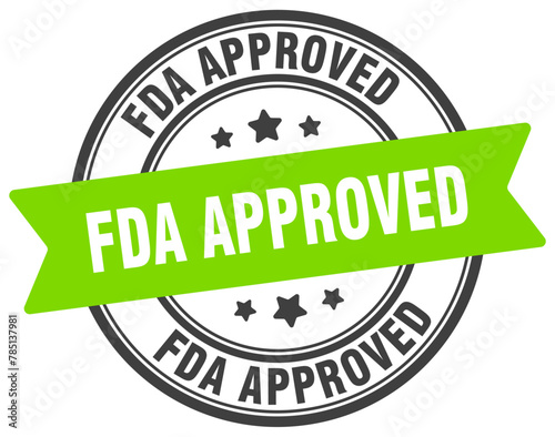 fda approved stamp. fda approved label on transparent background. round sign